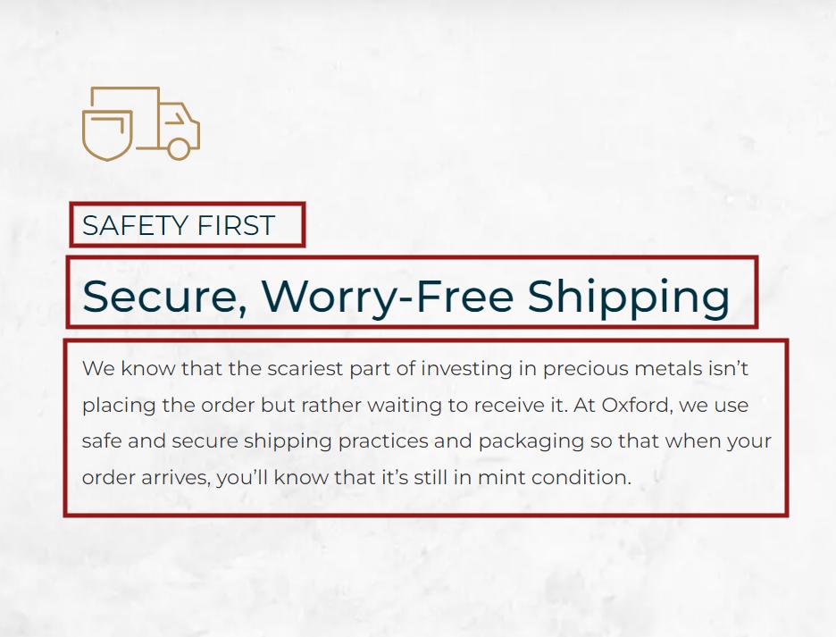 Oxford Gold Group Review worry-free shipping